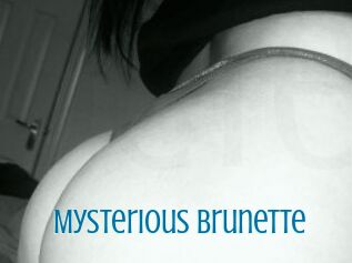 Mysterious_Brunette