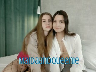 Maidaandqueenie