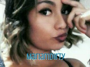 Mariamdirty