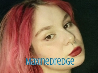 Maxinedredge
