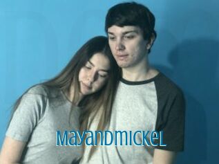 Mayandmickel
