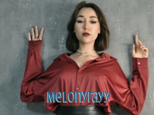 Melonyrayy