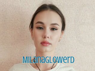 Milanaglowerd