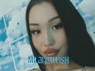 Milanatrrish