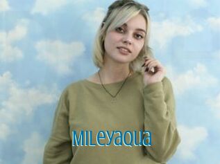 Mileyaqua