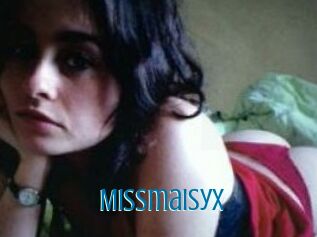 Missmaisyx