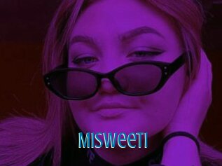 Misweeti
