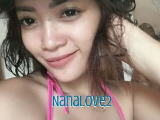 Nanalove2