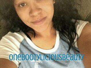 OneBootyliciousBeauty