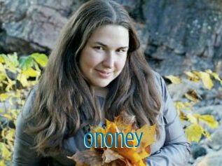 Ononey