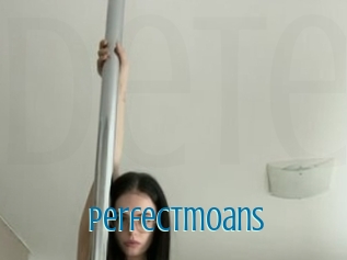 Perfectmoans