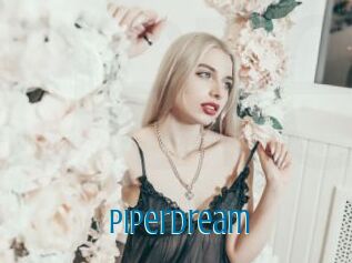 Piperdream