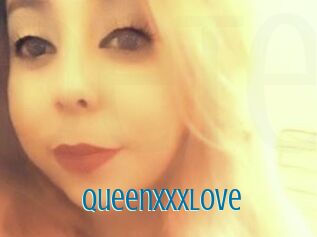 QueenxxxLove