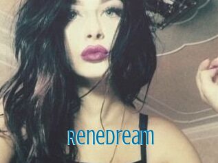 ReneDream