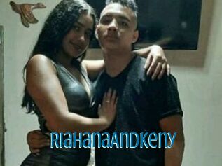 RiahanaAndKeny