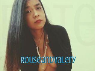 Rouseandvalery