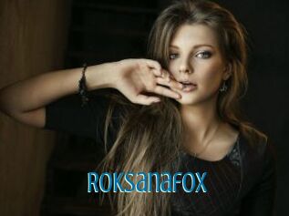 Roksanafox