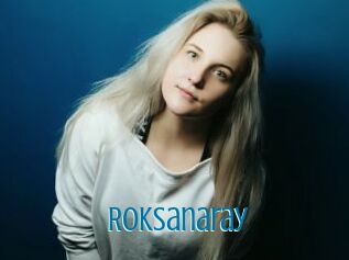 Roksanaray