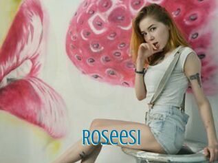 Roseesi