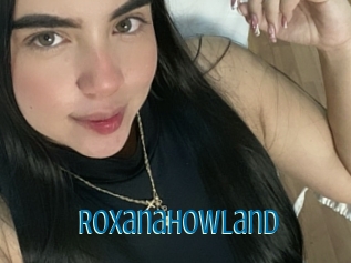 Roxanahowland
