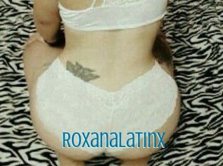 Roxanalatinx