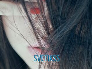 SVETIKSS