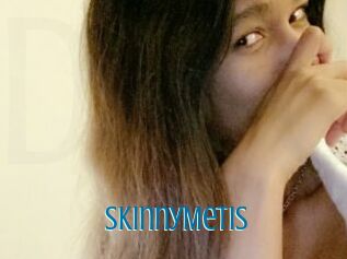 SkinnyMetis