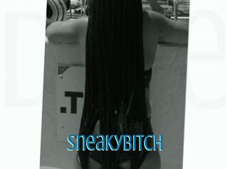 SneakyBitch