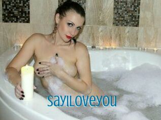 Sayiloveyou