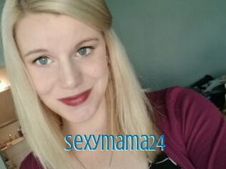 Sexymama24