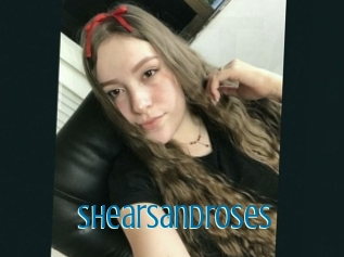 Shearsandroses