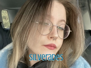 Silverades