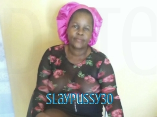 Slaypussy30