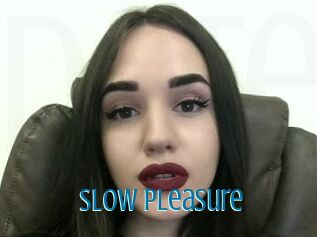 Slow_pleasure