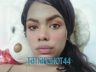TatianaHot44