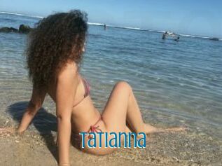 Tatianna
