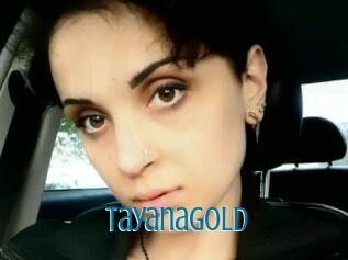 TayanaGold
