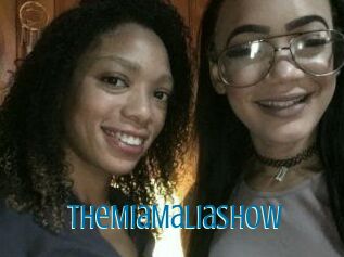 TheMiaMaliaShow