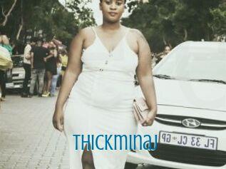 Thickminaj