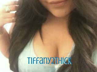 Tiffany2Thick