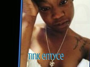 Tink_entyce