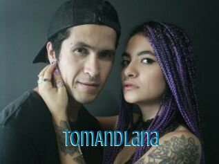 TomAndLana