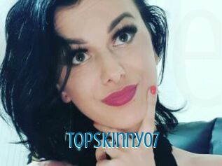 TopSkinny07
