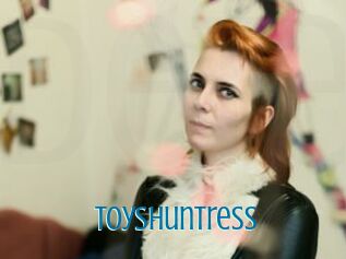 ToysHuntress