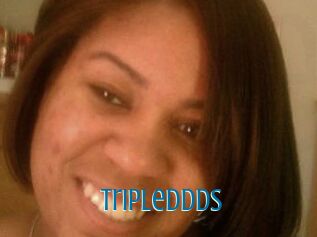 Tripleddds