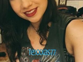 TeXXXas77