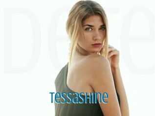 Tessashine