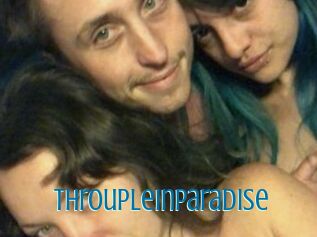 Throupleinparadise