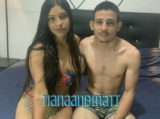 Tianaandmatt