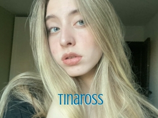 Tinaross